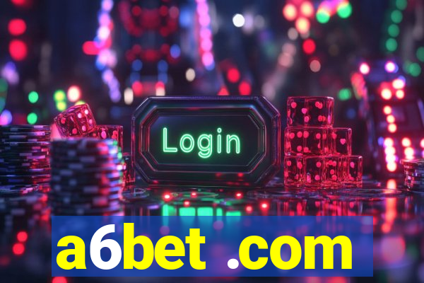 a6bet .com